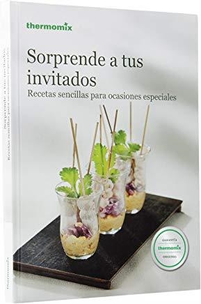 SORPRENDE A TUS INVITADOS (THERMOMIX TM5) | 9788460669678