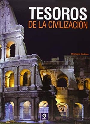 TESOROS DE LA CIVILIZACIÓN | 9788497942317 | WESTHORP, CHRISTOPHER WESTHORP