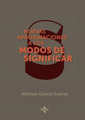 NUEVAS APROXIMACIONES A LOS MODOS DE SIGNIFICAR | 9788430976195 | GARCÍA SUAREZ, ALFONSO