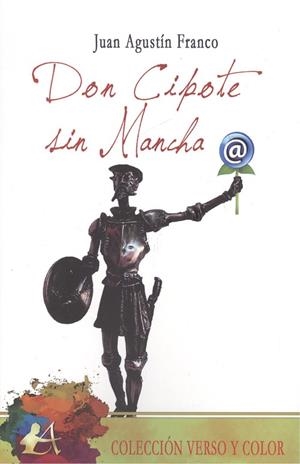 DON CIPOTE SIN MANCHA | 9788417784225 | FRANCO, JUAN AGUSTÍN