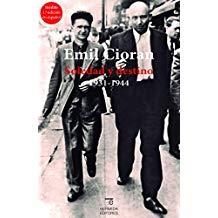 SOLEDAD Y DESTINO | 9788494937637 | CIORAN, EMIL