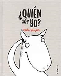 ¿QUIÉN SOY YO? | 9788491223467 | VASQUEZ, PAULA