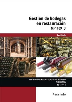 GESTIÓN DE BODEGAS EN RESTAURACIÓN | 9788428341301 | GALI, DANIEL
