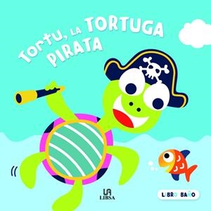 TORTU, LA TORTUGA PIRATA | 9788466238908 | EQUIPO EDITORIAL