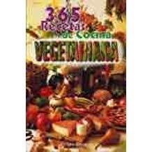 365 RECETAS DE COCINA VEGETARIANA | 9788496020023 | BENNISON, JOHN