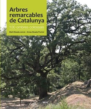 ARBRES REMARCABLES DE CATALUNYA | 9788496905535 | BOADA, MARTÍ