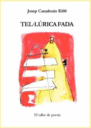 TEL·LURICA FADA | 9788496443112 | CASADESUS, JOSEP