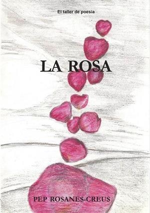 ROSA DE JOVES, LA | 9999900000320 | ROSANES, PEP