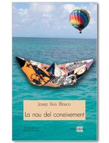 NAU DEL CONEIXEMENT, LA | 9788495916235 | BLASCO, J. LL.
