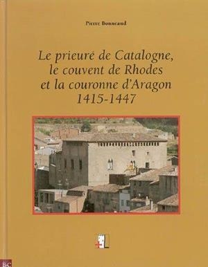 PRIEURE DE CATALOGNE, LE | 9782911722271 | BONNEAUD, PIERRE