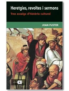 HERETGIES REVOLTES I SERMONS | 9788495916945 | FUSTER, JOAN
