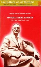MANUEL SERRA I MORET (VIC, 1884-PERPINYÀ, 1963) | 9788493693626 | VELASCO MARTÍN, MIQUEL A.