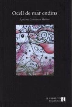 OCELL DE MAR ENDINS | 9788496608825 | CERVANTES, A.