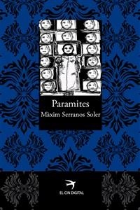 PARAMITES | 9788496716117 | SERRANOS, MAXIM