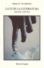 FI DE LA LITERATURA, LA | 9788492563234 | VILARDELL, MIQUEL