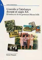 ESCOLA A CATALUNYA DURANT EL SEGLE XX, L' | 9999900000566 | MARQUES, SALOMO
