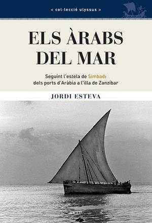 ARABS DEL MAR, ELS | 9788496905115 | ESTEVA, JORDI
