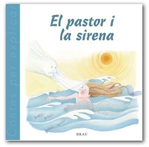 PASTOR I LA SIRENA, EL | 9788495946577 | FAGES DE CLIMENT, CARLES