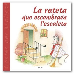 RATETA QUE ESCOMBRAVA L'ESCALETA, LA | 9788495946539 | GARDELLA, M. ÀNGELS