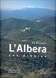 PIRINEU, EL. L'ALBERA / LES ALBERES | 9788495608109 | VARIS