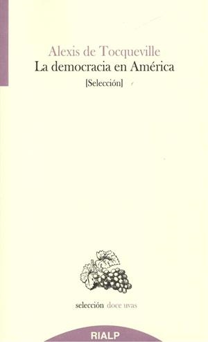 DEMOCRACIA EN AMÉRICA, LA | 9788432150838 | DE TOCQUEVILLE, ALEXIS