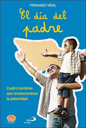 DIA DEL PADRE, EL | 9788428556651 | VIDAL FERNÁNDEZ, FERNANDO