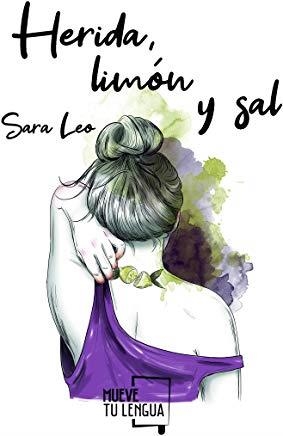 HERIDA, LIMON Y SAL | 9788417284589 | LEO, SARA