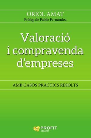 VALORACIÓ I COMPRAVENDA D' EMPRESES | 9788417209483 | AMAT SALAS, ORIOL