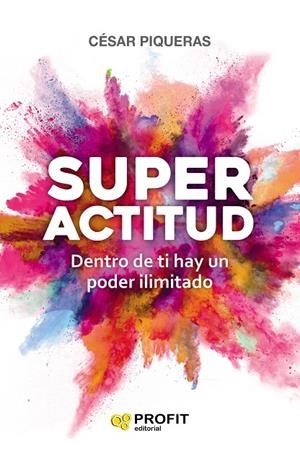 SUPERACTITUD | 9788417209667 | PIQUERAS, CÉSAR