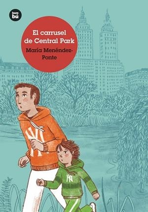 CARRUSEL DE CENTRAL PARK, EL | 9788483435755 | MENÉNDEZ-PONTE CRUZAT, MARÍA