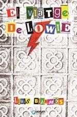 VIATGE DE LOWIE, EL | 9788416342266 | BIARNÉS, LLUIS