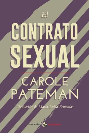 CONTRATO SEXUAL, EL | 9788412000641 | PATEMAN, CAROLE