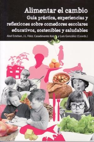 ALIMENTAR EL CAMBIO | 9788494874970