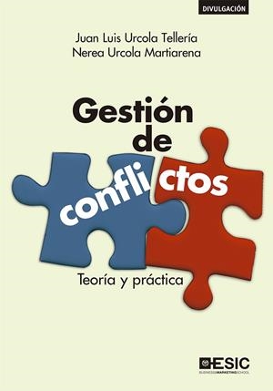 GESTIÓN DE CONFLICTOS | 9788417513795 | URCOL URCOLA TELLERÍA, JUAN LUIS