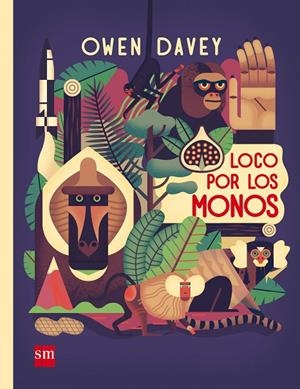 LOCOS POR LOS MONOS | 9788467583007 | DAVEY, OWEN