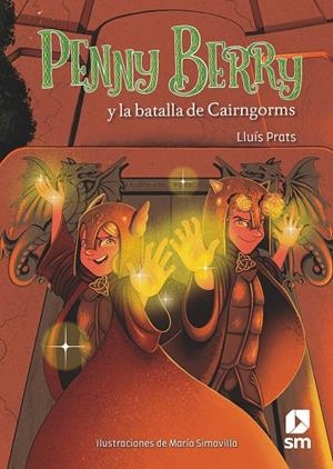 PENNY BERRY Y LA BATALLA DE CAIRNOG | 9788491825142 | PRATS, LLUÍS