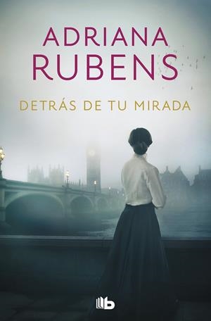 DETRAS DE TU MIRADA | 9788490708071 | RUBENS, ADRIANA