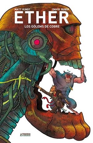 ETHER 02 : LOS GOLEMS DE COBRE | 9788417575113 | KINDT / RUBIN