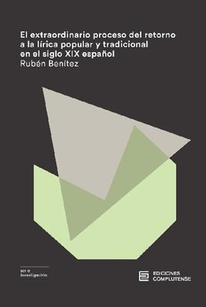 EXTRAORDINARIO PROCESO DEL RETORNO A LA LÍRICA POPULAR, EL | 9788466936002 | BENITEZ, RUBEN
