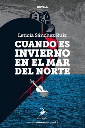 CUANDO ES INVIERNO EN EL MAR DEL NORTE | 9788494917745 | SANCHEZ RUIZ, LETICIA