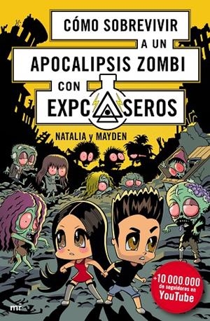 CÓMO SOBREVIVIR A UN APOCALIPSIS ZOMBI CON EXPCASEROS | 9788427045514 | NATALIA / MAYDEN