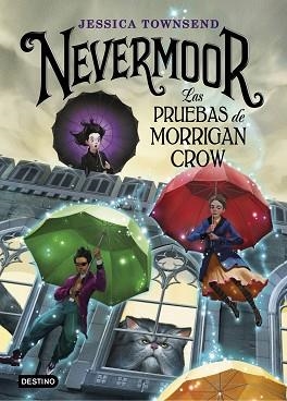NEVERMOOR. LAS PRUEBAS DE MORRIGAN CROW (PACK NAVIDAD) | 9788408199168 | TOWNSEND, JESSICA