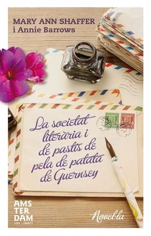 SOCIETAT LITERARIA I DE PASTIS DE PELA DE PATATA DE GUERNSE, LA | 9788415645771 | SHAFFER, MARY ANN / BARROWS, ANNIE