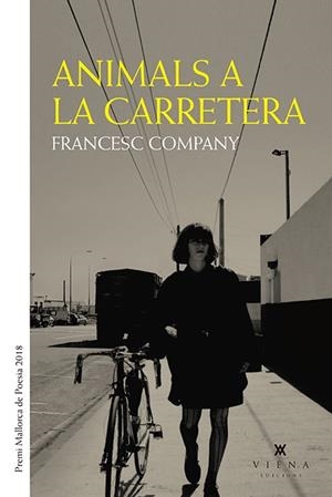 ANIMALS A LA CARRETERA | 9788494978487 | COMPANY CARRIÓ, FRANCESC
