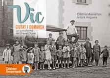 VIC CIUTAT I COMARCA | 9788417432355 | MASRAMON, CRISTINA / ANGUERA, ANTONI