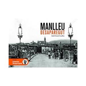 MANLLEU DESAPAREGUT | 9788417432140 | GRANÉ CASELLAS, JORDI