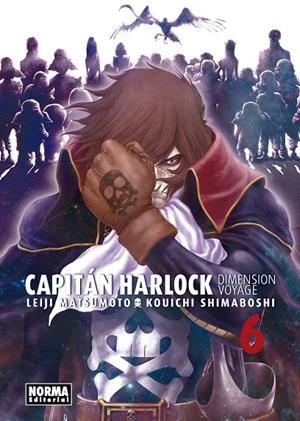 CAPITÁN HARLOCK DIMENSION VOYAGE 06 | 9788467932607 | MATSUMOTO, LEIJI / SHIMABOSHI, KOUICHI
