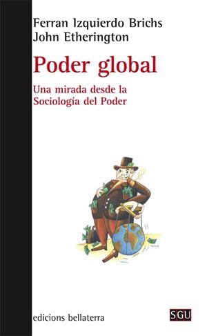 PODER GLOBAL | 9788472908161 | IZQUIERDO BRICHS, FERRAN / ETHERINGTON, JOHN