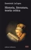 HISTORIA, LITERATURA, TEORÍA CRÍTICA | 9788472907522 | LACAPRA, DOMINICK