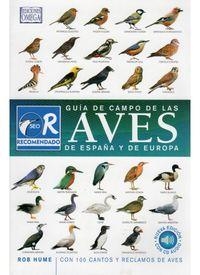 GUIA DE CAMPO DE LAS AVES DE ESPAÑA Y EUROPA | 9788428214384 | HUME, ROB